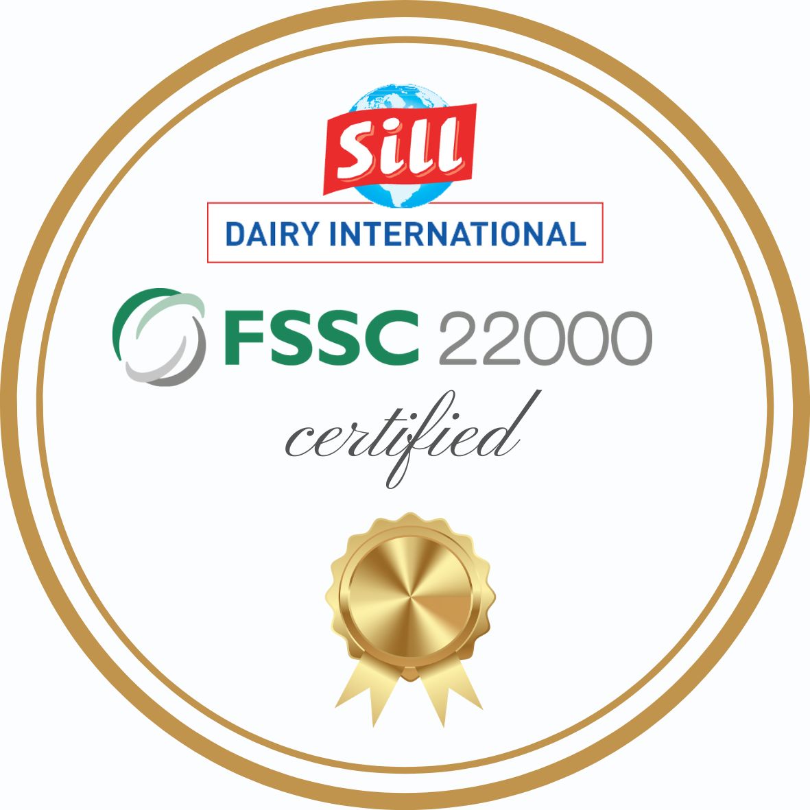 Sill Dairy International, filiale dédiée à la fabrication de produits de nutrition spécialisée du groupe Sill Entreprises, est très fière de vous annoncer l’obtention de la certification FSSC 22 000 !