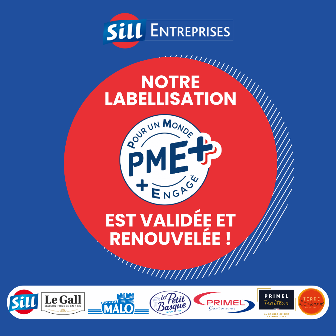 La labellisation PME+ de la FEEF renouvelée pour SILL Entreprises !